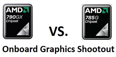 Onboard Graphics Shootout - AMD 790GX vs. 785G