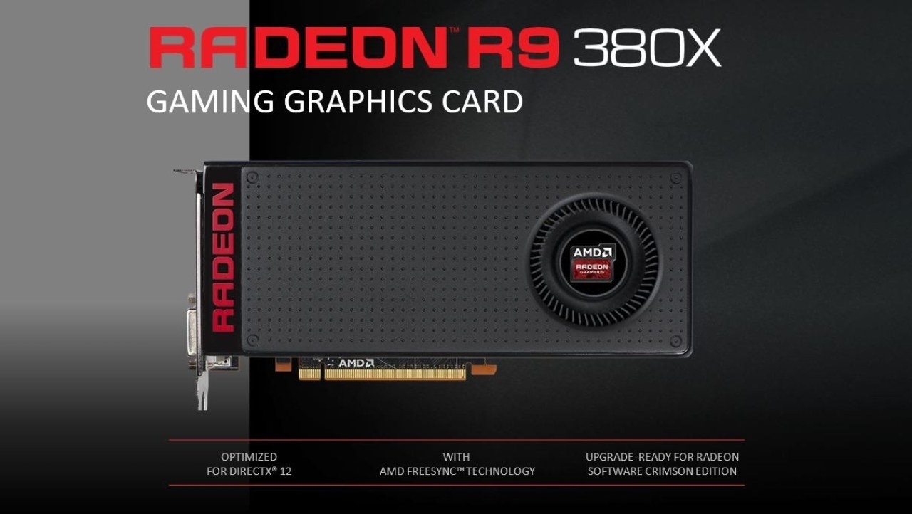 AMD Radeon R9 380X Video Card - The New 1080p/1440p Champion From AMD