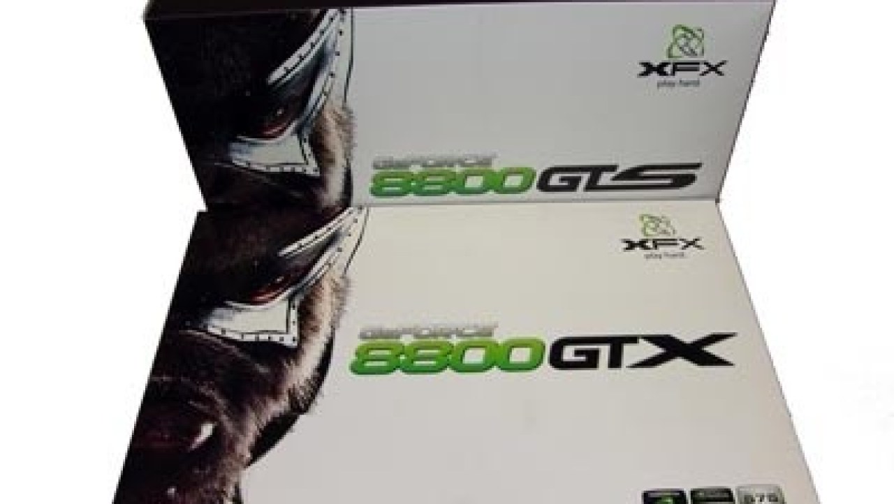 XFX GeForce 8800 Graphics Cards - GTS & GTX Compared