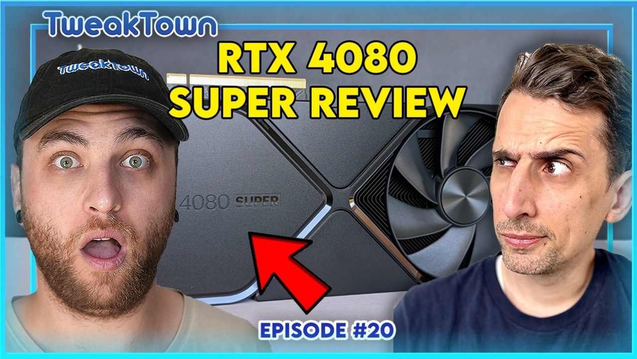 TT Show Episode 20 - GeForce RTX 4080 SUPER, RTX Remix, Switch 2, Windows 12, and more!